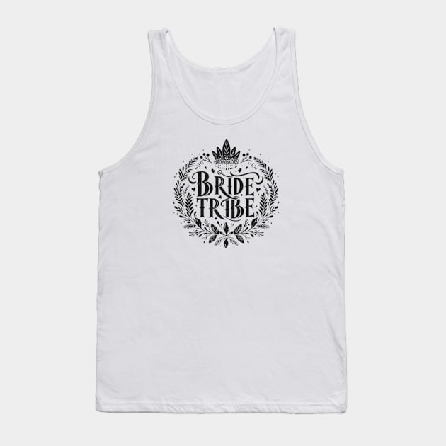 Bride Tribe Tank Top by EverBride